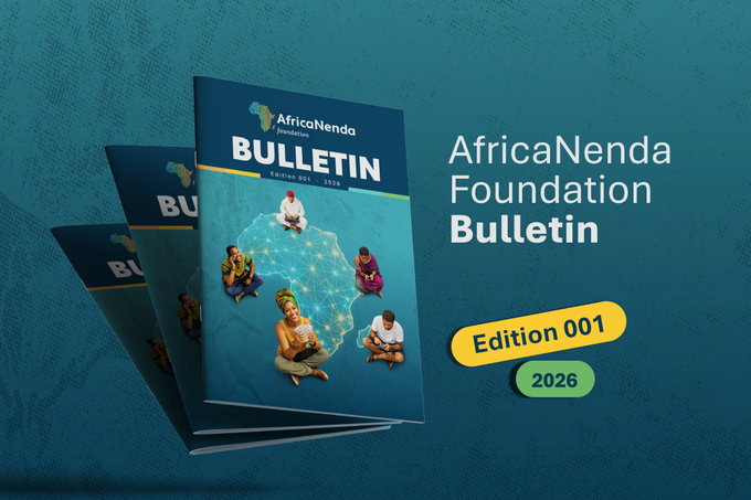 AfricaNenda Foundation Bulletin AfricaNenda Foundation Bulletin